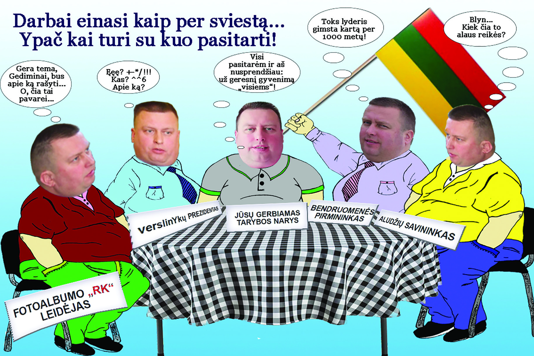 Apsišaukėlį „prezidentą“ svarstys VTEK’as